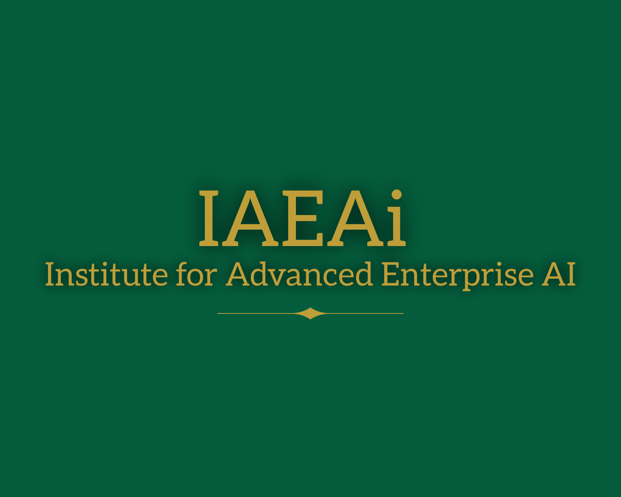The Institute for Advanced Enterprise AI. The Center for Global Enterprise